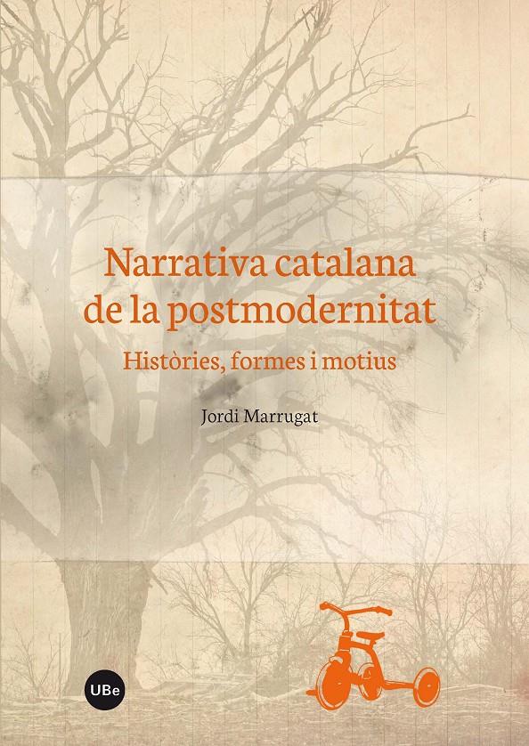 NARRATIVA CATALANA DE LA POSTMODERNITAT | 9788447537587 | MARRUGAT DOMÈNECH, JORDI | Galatea Llibres | Llibreria online de Reus, Tarragona | Comprar llibres en català i castellà online