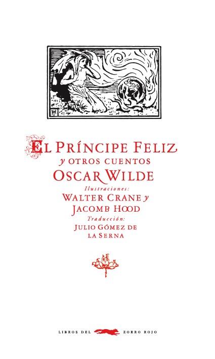 EL PRÍNCIPE FELIZ Y OTROS CUENTOS | 9788494033650 | WILDE, OSCAR | Galatea Llibres | Llibreria online de Reus, Tarragona | Comprar llibres en català i castellà online