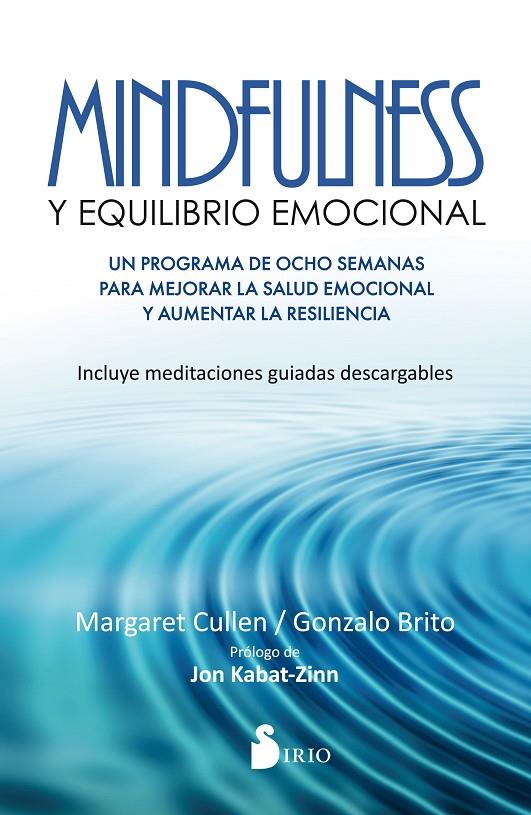 MINDFULNESS Y EQUILIBRIO EMOCIONAL | 9788416579778 | CULLEN, MARGARET | Galatea Llibres | Llibreria online de Reus, Tarragona | Comprar llibres en català i castellà online