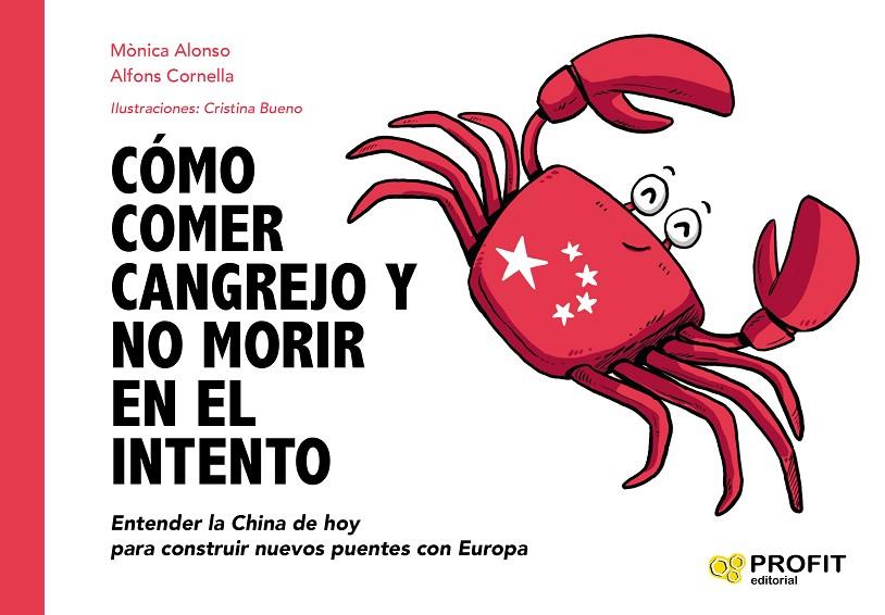 CÓMO COMER CANGREJO Y NO MORIR EN EL INTENTO | 9788417942830 | CORNELLA SOLANS, ALFONS / ALONSO MARTIN, MÒNICA | Galatea Llibres | Llibreria online de Reus, Tarragona | Comprar llibres en català i castellà online