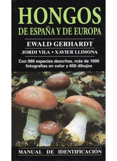 HONGOS DE ESPAÑA Y EUROPA | 9788428211208 | GERHARDT, EWALD ET ALLI. | Galatea Llibres | Librería online de Reus, Tarragona | Comprar libros en catalán y castellano online