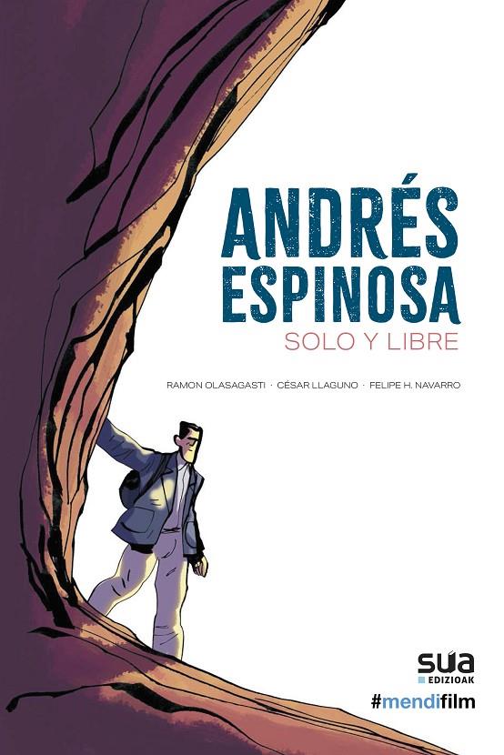 ANDRES ESPINOSA. SOLO Y LIBRE | 9788482168289 | OLASAGASTI, R/ LLAGUNO, C/ NAVARRO, F. | Galatea Llibres | Llibreria online de Reus, Tarragona | Comprar llibres en català i castellà online