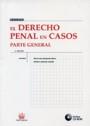 DERECHO PENAL EN CASOS PARTE GENERAL, EL | 9788484564645 | MAQUEDA ABREU, MARIA LUISA  | Galatea Llibres | Llibreria online de Reus, Tarragona | Comprar llibres en català i castellà online