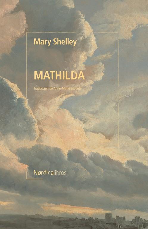 MATHILDA | 9788419735737 | SHELLY, MARY | Galatea Llibres | Llibreria online de Reus, Tarragona | Comprar llibres en català i castellà online