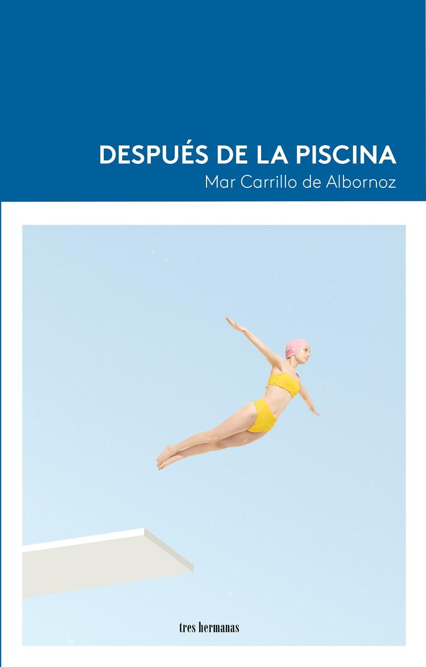 DESPUÉS DE LA PISCINA | 9788419243515 | CARRILLO DE ALBORNOZ, MAR | Galatea Llibres | Llibreria online de Reus, Tarragona | Comprar llibres en català i castellà online