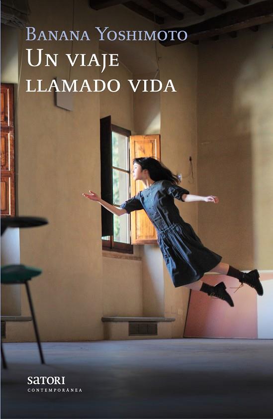 UN VIAJE LLAMADO VIDA | 9788494239021 | YOSHIMOTO, BANANA | Galatea Llibres | Librería online de Reus, Tarragona | Comprar libros en catalán y castellano online