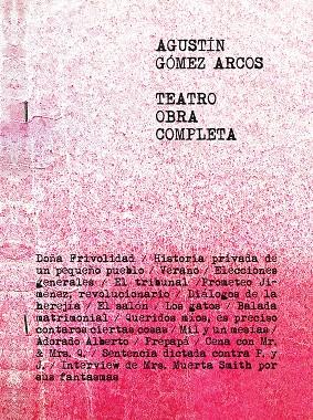 TEATRO. OBRA COMPLETA | 9788419047472 | GÓMEZ ARCOS, AGUSTÍN | Galatea Llibres | Llibreria online de Reus, Tarragona | Comprar llibres en català i castellà online