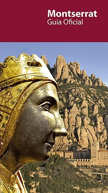 MONTSERRAT. GUIA OFICIAL -CAT- | 9788491913238 | MOLAS I RIFÀ, JORDI/DECESARIS, JANET | Galatea Llibres | Llibreria online de Reus, Tarragona | Comprar llibres en català i castellà online