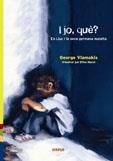 I JO QUE? | 9788489902855 | VLAMAKIS, GEORGE | Galatea Llibres | Llibreria online de Reus, Tarragona | Comprar llibres en català i castellà online