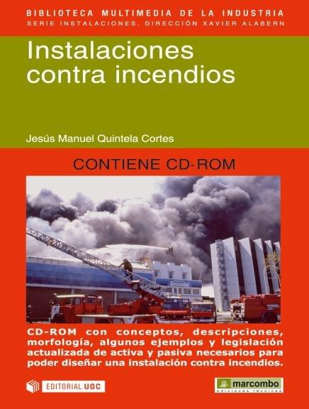 INSTALACIONES CONTRA INCENDIOS + CD | 9788426714985 | QUINTELA JESUS MANUEL | Galatea Llibres | Librería online de Reus, Tarragona | Comprar libros en catalán y castellano online