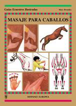 MASAJE PARA CABALLOS | 9788425513701 | BROMILEY, MARY | Galatea Llibres | Librería online de Reus, Tarragona | Comprar libros en catalán y castellano online