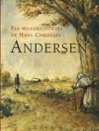 MILLORS RONDALLES DE HANS CHRISTIAN ANDERSEN, LES | 9788498250138 | ANDERSEN, HANS C. | Galatea Llibres | Llibreria online de Reus, Tarragona | Comprar llibres en català i castellà online