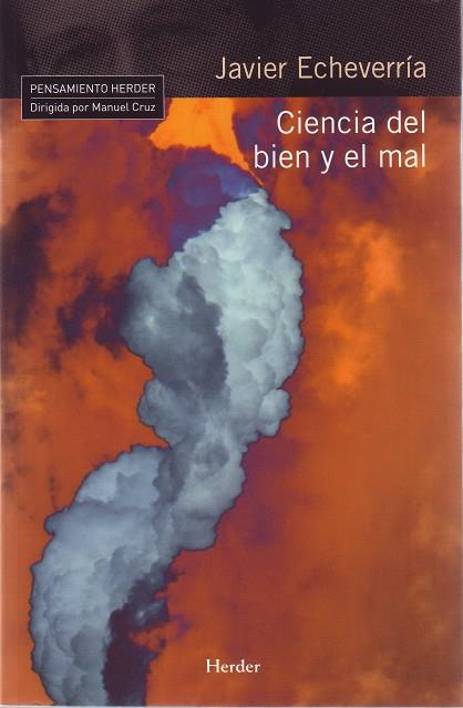 CIENCIA DEL BIEN Y EL MAL | 9788425425073 | ECHEVARRIA, JAVIER | Galatea Llibres | Librería online de Reus, Tarragona | Comprar libros en catalán y castellano online