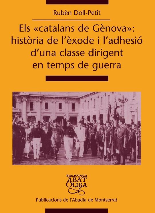 CATALANS DE GENOVA HISTORIA DE L'EXODE I L'ADHESIO D'UNA CLA | 9788484155461 | DOLL-PETIT, RUBÈN | Galatea Llibres | Llibreria online de Reus, Tarragona | Comprar llibres en català i castellà online