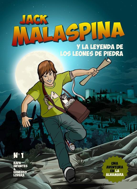 JACK MALASPINA Y LA LEYENDA DE LOS LEONES DE PIEDRA | 9788416100040 | INFANTES LUBIÁN, RAFAEL | Galatea Llibres | Llibreria online de Reus, Tarragona | Comprar llibres en català i castellà online