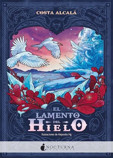 EL LAMENTO DEL HIELO | 9788418440922 | ALCALÁ, COSTA | Galatea Llibres | Llibreria online de Reus, Tarragona | Comprar llibres en català i castellà online