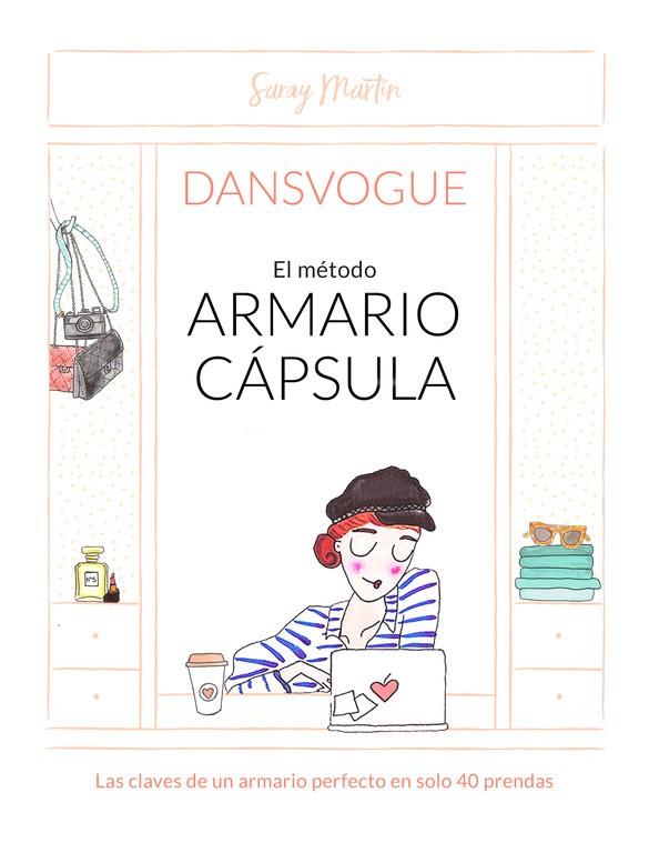 EL MÉTODO ARMARIO CÁPSULA | 9788490437810 | DANSVOGUE | Galatea Llibres | Llibreria online de Reus, Tarragona | Comprar llibres en català i castellà online