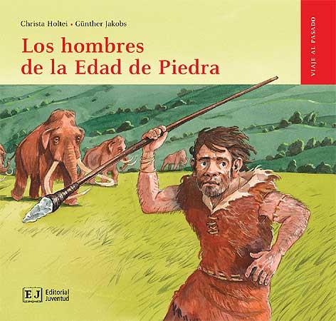 HOMBRES DE LA EDAD DE PIEDRA | 9788426138514 | HOLTEI / GUNTHER JAKOBS | Galatea Llibres | Llibreria online de Reus, Tarragona | Comprar llibres en català i castellà online