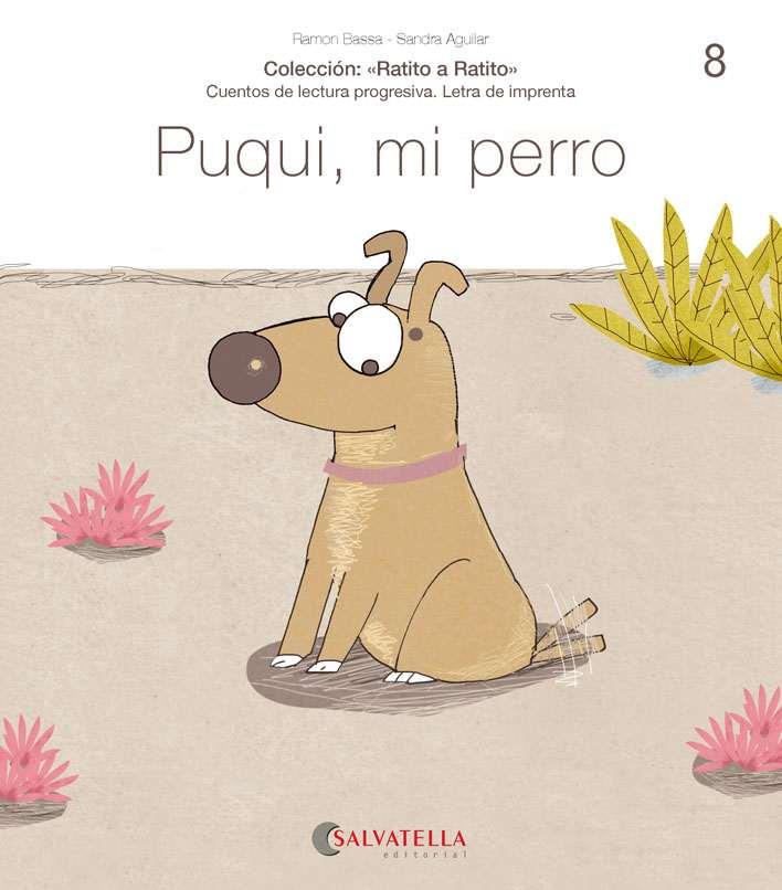 PUQUI, MI PERRO | 9788417841478 | BASSA I MARTÍN, RAMON | Galatea Llibres | Llibreria online de Reus, Tarragona | Comprar llibres en català i castellà online