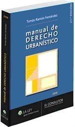 MANUAL DE DERECHO URBANÍSTICO | 9788470524134 | FERNÁNDEZ, TOMÁS-RAMÓN | Galatea Llibres | Librería online de Reus, Tarragona | Comprar libros en catalán y castellano online