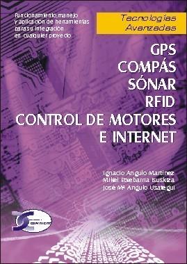 TECNOLOGÍAS AVANZADAS. GPS, COMPÁS, SÓNAR... | 9788496300842 | ANGULO, MIKEL ETXEBARRIA, IGNACIO ANGULO | Galatea Llibres | Llibreria online de Reus, Tarragona | Comprar llibres en català i castellà online