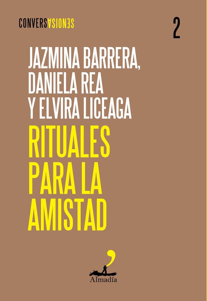 RITUALES PARA LA AMISTAD | 9788412852752 | BARRERA, JAZMINA/LICEAGA, ELVIRA/REA, DANIELA | Galatea Llibres | Llibreria online de Reus, Tarragona | Comprar llibres en català i castellà online