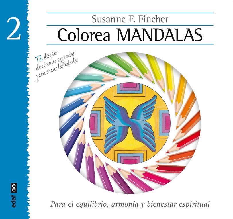 COLOREA MANDALAS VOL. II | 9788441433892 | FINCHER, SUSANNE F. | Galatea Llibres | Llibreria online de Reus, Tarragona | Comprar llibres en català i castellà online