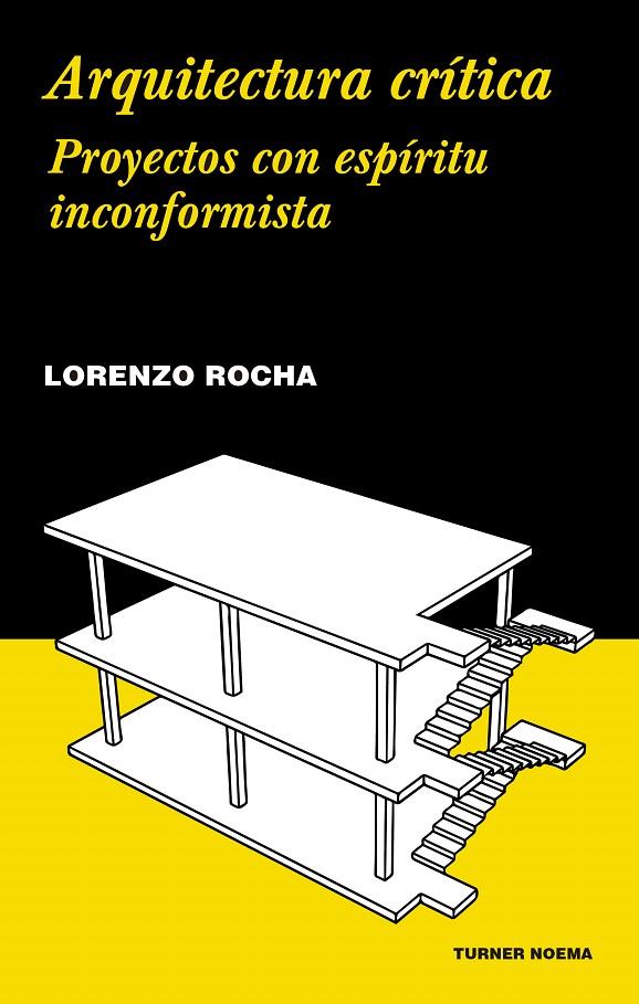 ARQUITECTURA CRíTICA | 9788417141585 | ROCHA, LORENZO | Galatea Llibres | Llibreria online de Reus, Tarragona | Comprar llibres en català i castellà online