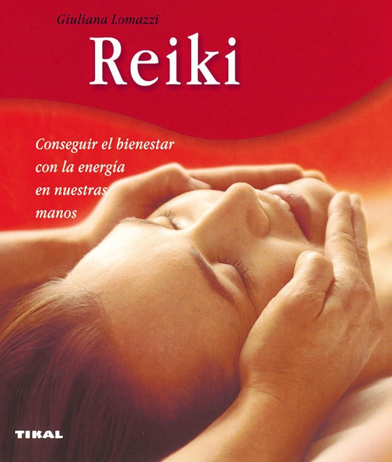 REIKI | 9788430544950 | LOMAZZI, GIULIANNA | Galatea Llibres | Librería online de Reus, Tarragona | Comprar libros en catalán y castellano online