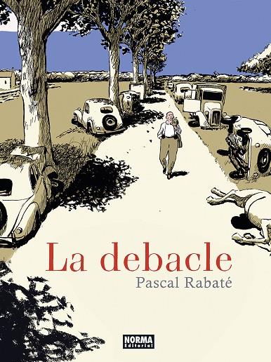 LA DEBACLE | 9788467967609 | RABATÉ, PASCAL | Galatea Llibres | Llibreria online de Reus, Tarragona | Comprar llibres en català i castellà online