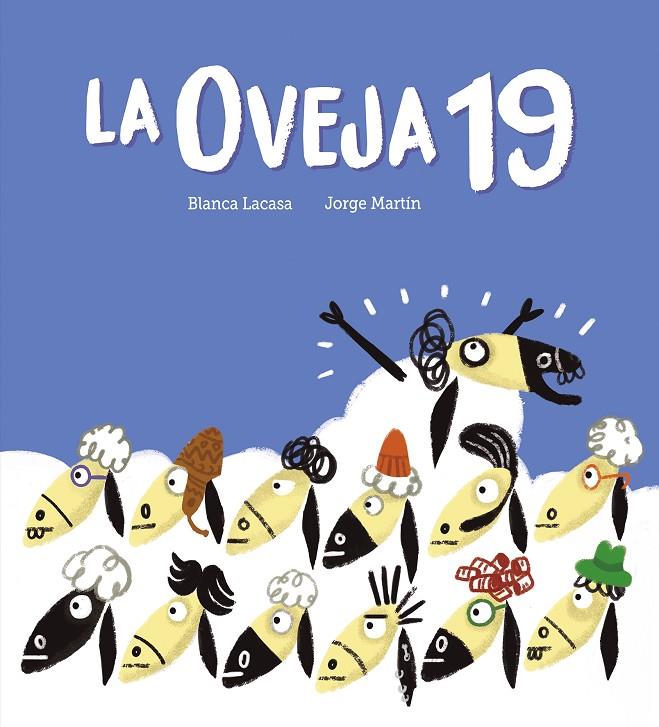 LA OVEJA 19 | 9788419607737 | LACASA, BLANCA | Galatea Llibres | Llibreria online de Reus, Tarragona | Comprar llibres en català i castellà online