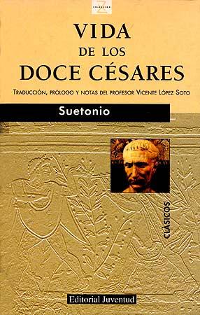 VIDA DE LOS DOCE CESARES | 9788426115126 | SUETONIO TRANQUILO, CAYO | Galatea Llibres | Librería online de Reus, Tarragona | Comprar libros en catalán y castellano online