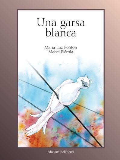 GARSA BLANCA, UNA | 9788472904255 | PONTON, Mº LUZ | Galatea Llibres | Llibreria online de Reus, Tarragona | Comprar llibres en català i castellà online