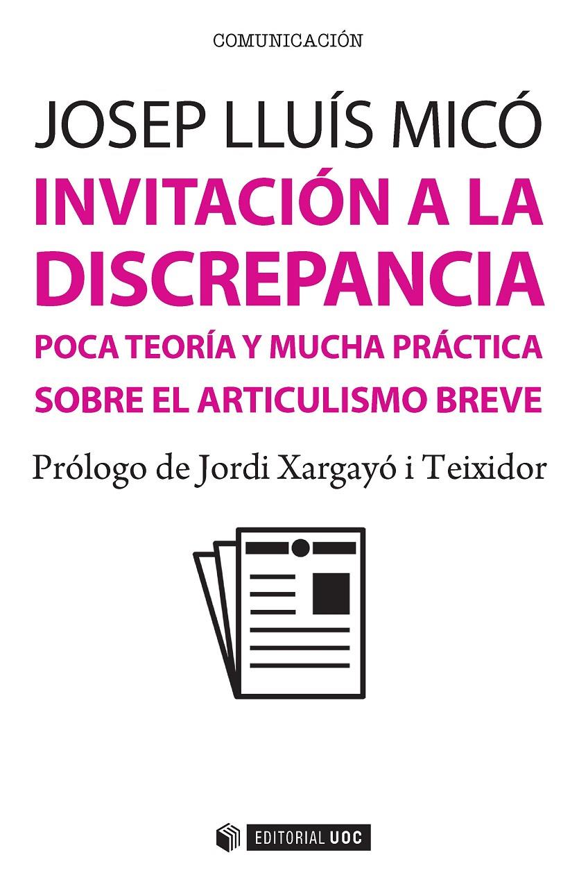 INVITACIÓN A LA DISCREPANCIA | 9788491162650 | MICÓ SANZ, JOSEP LLUÍS | Galatea Llibres | Llibreria online de Reus, Tarragona | Comprar llibres en català i castellà online