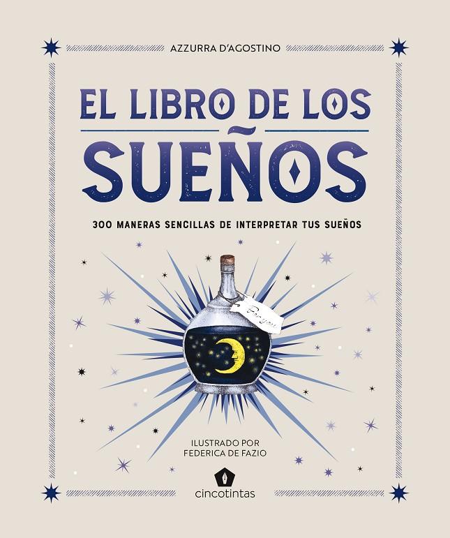 EL LIBRO DE LOS SUEÑOS | 9788419043481 | D’AGOSTINO, AZZURRA | Galatea Llibres | Llibreria online de Reus, Tarragona | Comprar llibres en català i castellà online