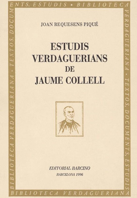 ESTUDIS VERDAGUERIANS DE JAUME COLLELL | 9788472266704 | REQUESENS PIQUE,JOAN | Galatea Llibres | Llibreria online de Reus, Tarragona | Comprar llibres en català i castellà online