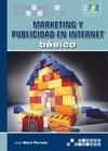 MARKETING Y PUBLICIDAD EN INTERNET BÁSICO | 9788492650118 | MARTI PARREÑO, JOSE | Galatea Llibres | Llibreria online de Reus, Tarragona | Comprar llibres en català i castellà online