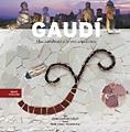 GAUDI, UNA INTRODUCCIO A LA SEVA ARQUITECTURA | 9788489815919 | CIRLOT, JUAN- EDUARDO | Galatea Llibres | Llibreria online de Reus, Tarragona | Comprar llibres en català i castellà online