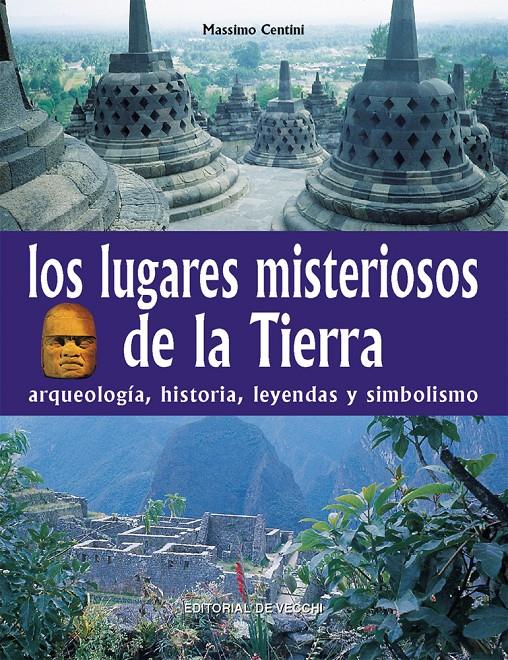 LUGARES MISTERIOSOS DE LA TIERRA, LOS | 9788431529406 | CENTINI, MASSIMO | Galatea Llibres | Librería online de Reus, Tarragona | Comprar libros en catalán y castellano online