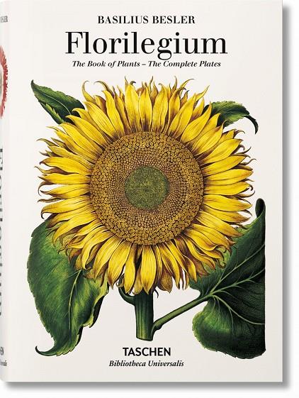 FLORILEGIUM. THE BOOK OF PLANTS | 9783836557870 | BESLER, BASILIUS | Galatea Llibres | Llibreria online de Reus, Tarragona | Comprar llibres en català i castellà online