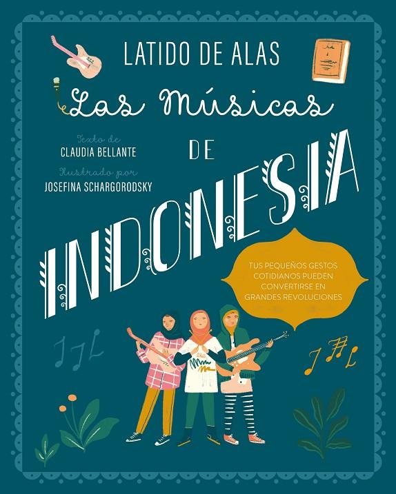 LAS MÚSICAS DE INDONESIA | 9788468346694 | BELLANTE, CLAUDIA | Galatea Llibres | Llibreria online de Reus, Tarragona | Comprar llibres en català i castellà online