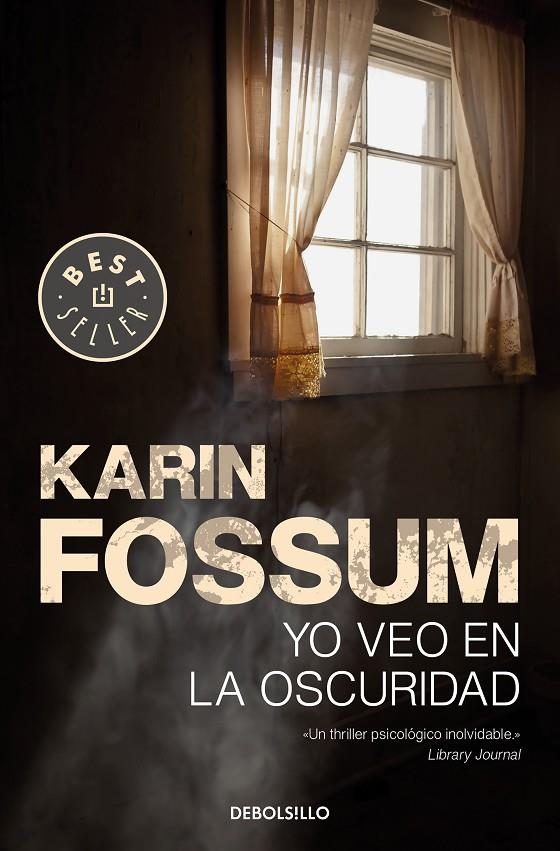 YO VEO EN LA OSCURIDAD | 9788466343565 | FOSSUM, KARIN | Galatea Llibres | Llibreria online de Reus, Tarragona | Comprar llibres en català i castellà online