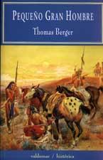 PEQUEÑO GRAN HOMBRE | 9788477024705 | BERGER, THOMAS | Galatea Llibres | Llibreria online de Reus, Tarragona | Comprar llibres en català i castellà online