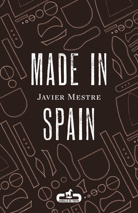 MADE IN SPAIN | 9788415451372 | MESTRE, JAVIER | Galatea Llibres | Llibreria online de Reus, Tarragona | Comprar llibres en català i castellà online