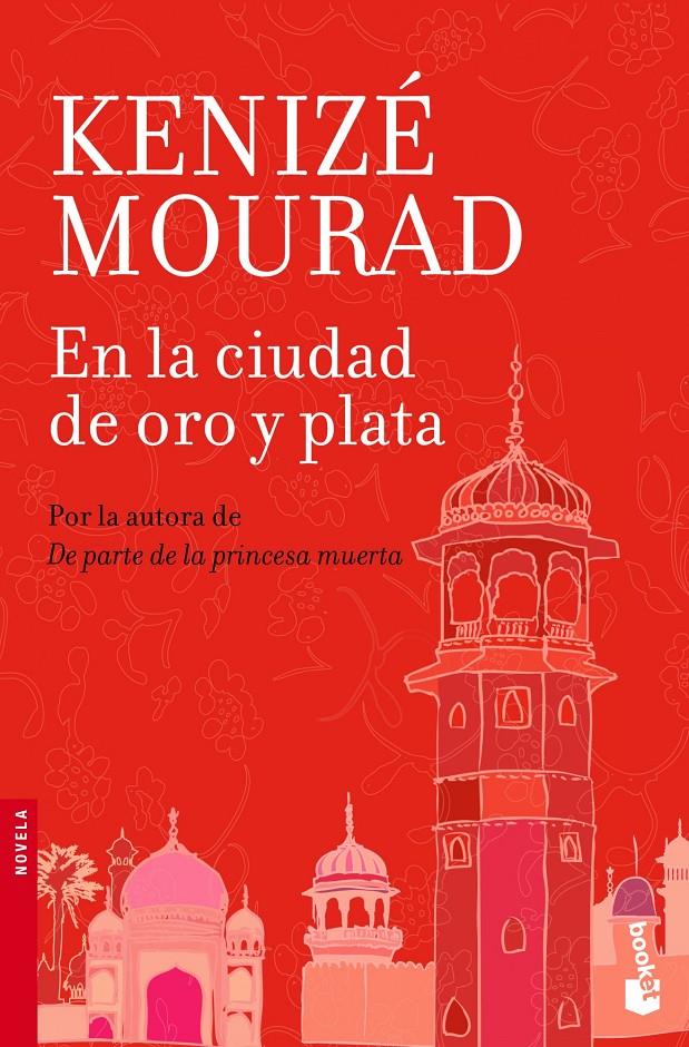 EN LA CIUDAD DE ORO Y PLATA | 9788467006964 | MOURAD, KENIZE | Galatea Llibres | Llibreria online de Reus, Tarragona | Comprar llibres en català i castellà online