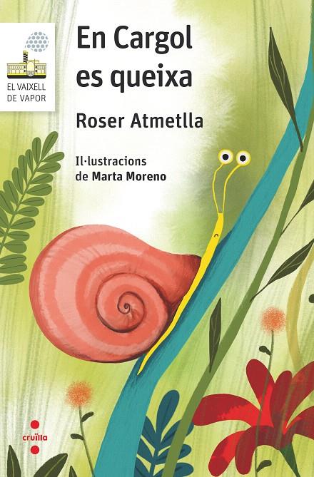 EN CARGOL ES QUEIXA | 9788466148726 | ATMETLLA ANDREU, ROSER | Galatea Llibres | Llibreria online de Reus, Tarragona | Comprar llibres en català i castellà online