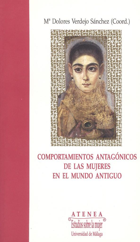 COMPORTAMIENTOS ANTAGONICOS DE LAS MUHERES EN EL M | 9788474962895 | VERDEJO SANCHEZ, Mª DOLORES | Galatea Llibres | Llibreria online de Reus, Tarragona | Comprar llibres en català i castellà online