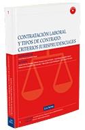 CONTRATACIÓN LABORAL Y TIPOS DE CONTRATO: CRITERIOS JURISPRUDENCIALES | 9788498981162 | GOERLICH PESE,J.M. | Galatea Llibres | Llibreria online de Reus, Tarragona | Comprar llibres en català i castellà online