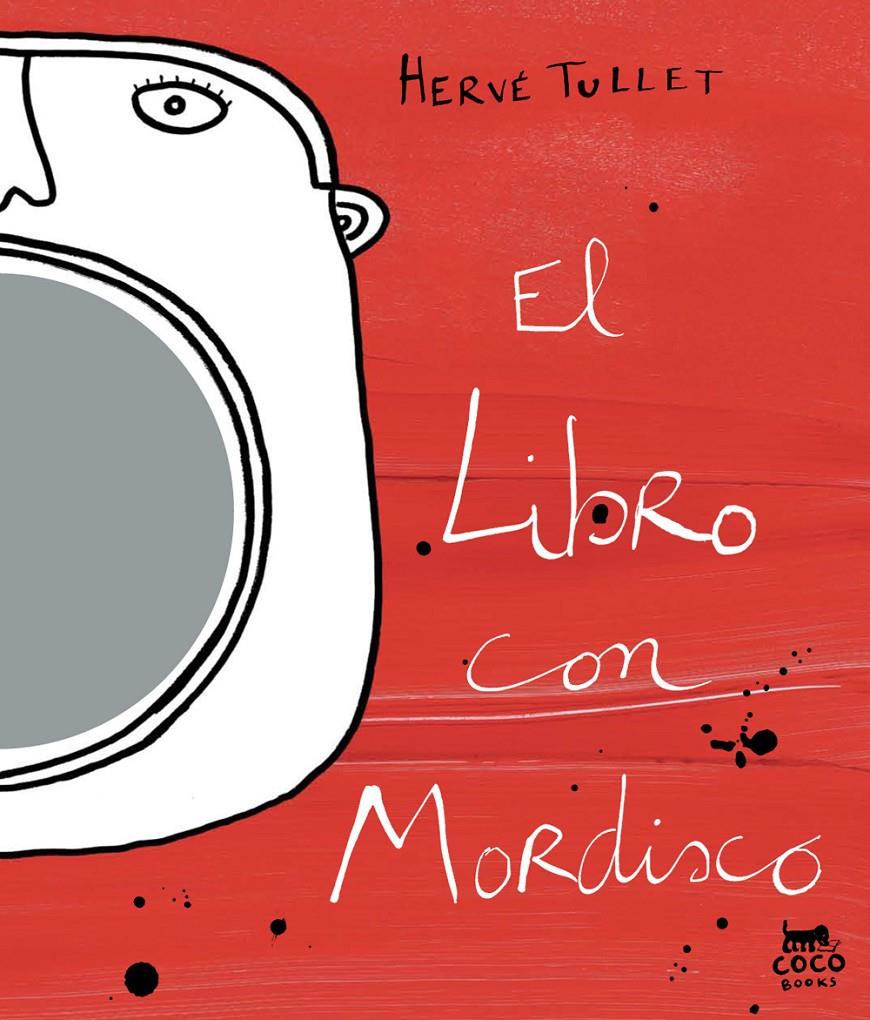 LIBRO CON MORDISCO | 9788493782184 | TULLET, HERVE | Galatea Llibres | Llibreria online de Reus, Tarragona | Comprar llibres en català i castellà online