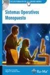 SISTEMAS OPERATIVOS MONOPUESTO | 9788478979219 | RAYA CABRERA, JOSÉ LUIS | Galatea Llibres | Llibreria online de Reus, Tarragona | Comprar llibres en català i castellà online